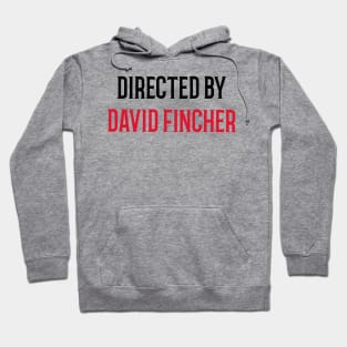 Directed By David Fincher Hoodie